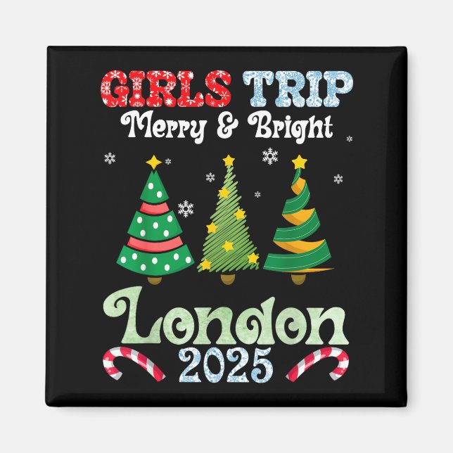 Imã Girls Trip Merry Bright Christmas In London Vacati (Frente)