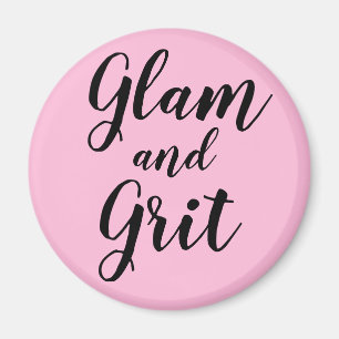 Imã "Glam e Grit"