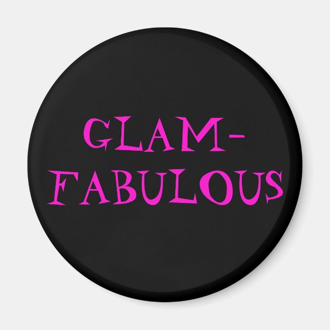 IMÃ GLAM FABULOSO (Frente)