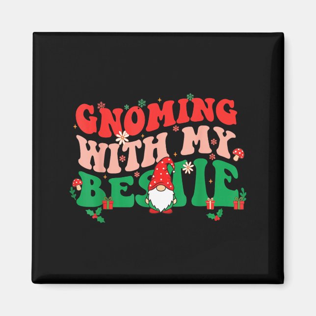 Imã Gnome Twinning With My Ie Funny Matching Christmas (Frente)