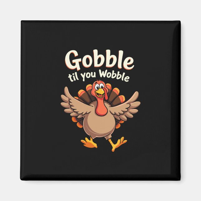 Imã Gobble Até Você Cambalear Design Retro de Peru de  (Frente)
