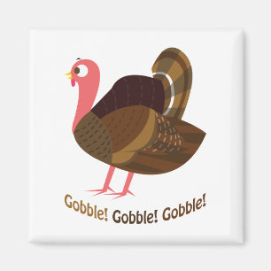 Imã Gobble! Gobble! Gobble!