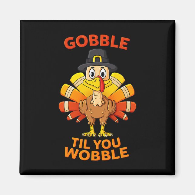 Imã Gobble Til, Você Wobble Turkey Boys Gir (Frente)