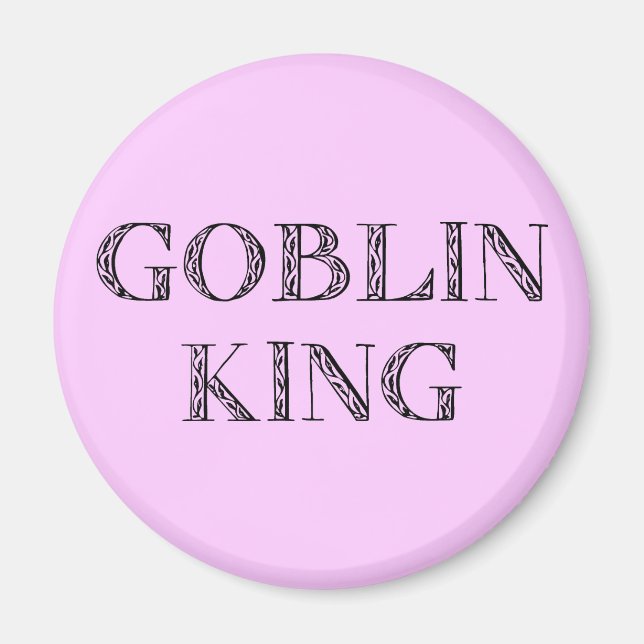 Imã Goblin King (Frente)