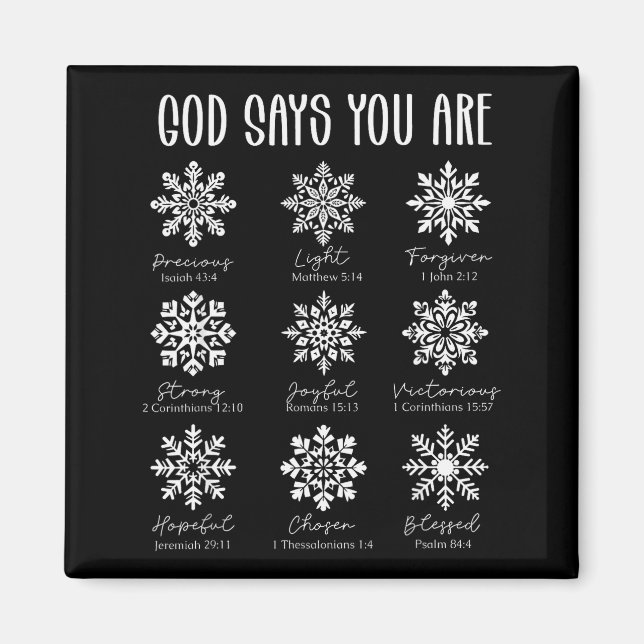 Imã God Diz Que Você É Floco de Neve Cristão Biblô de  (Frente)