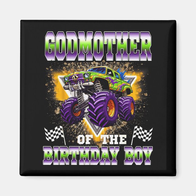Imã Godmother Of The Birthday Boy Monster Truck Birthd (Frente)