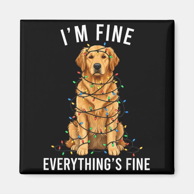 Imã Golden Retriever Christmas I'm Fine Everything Is  (Frente)