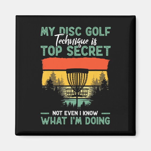 Imã Goleiro de Disco Engraçado Minha Técnica de Golfe  (Frente)