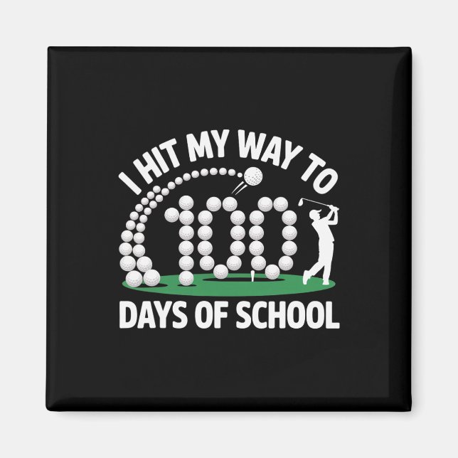 Imã Golf 100 Dias De Escola Professor Aluno Engraçado  (Frente)