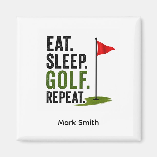 Imã Golfe Comer Dormir Golfe Repetir (Frente)