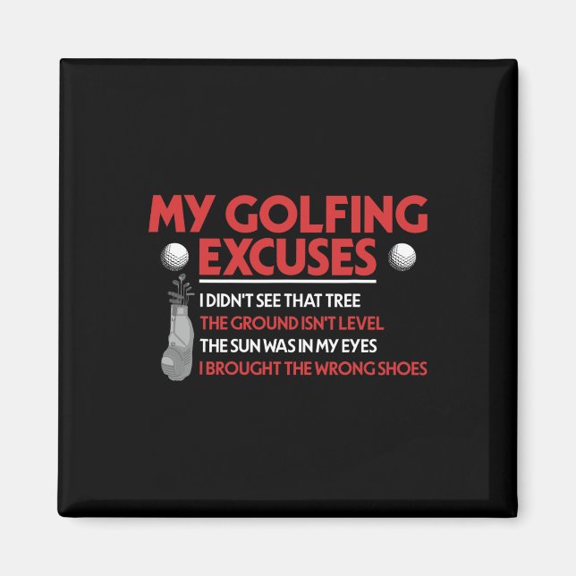 Imã Golfe Engraçado, minhas desculpas de golfe que não (Frente)