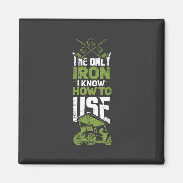 Imã Golfe - Este É O Único Ferro (Frente)