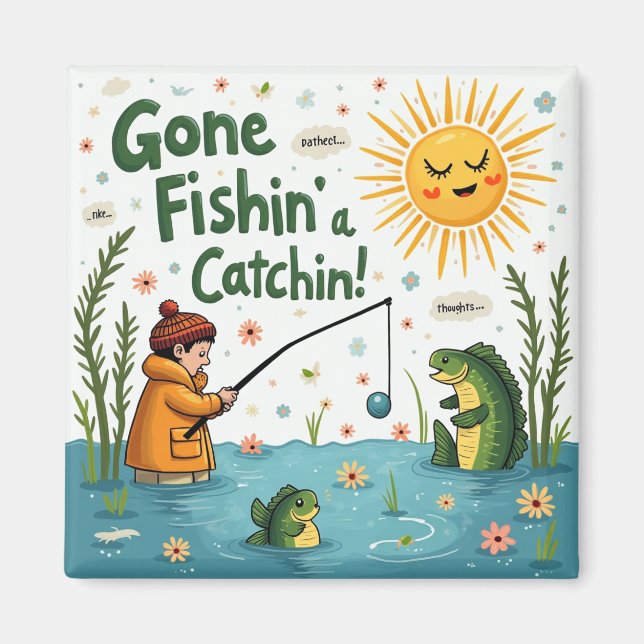Imã Gone Fishin' Vibes (Frente)