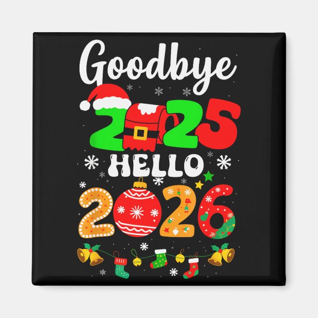 Imã Goodbye 2025 Hello 2026 Happy New Year's Eve Chris (Frente)