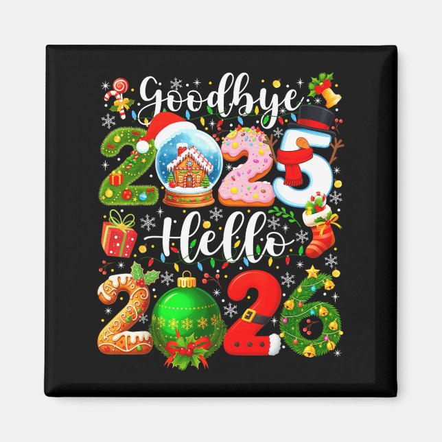 Imã Goodbye 2025 Hello 2026 Happy New Year's Eve Chris (Frente)