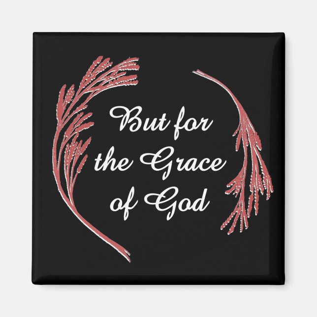Imã Grace Of God Recovery Slogan Inspirational Say (Frente)