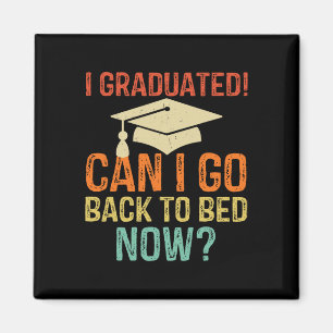 Imã Graduação Retro Posso Voltar Para a Cama Agora Fac