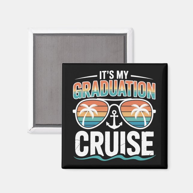 Imã Graduation Cruise Squad Matching Trip Family Grad  (Front/Back)