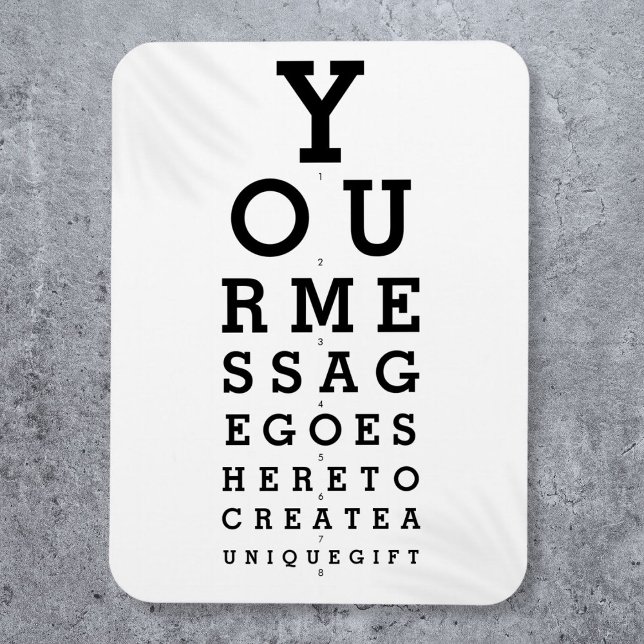 Ímã Gráfico de Optometrista Crie Sua Própria Mensagem (Optician Chart Create Your Own Message Magnet)
