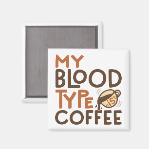 Imã Gráfico do Tipo Sanguíneo Café para Presente de Am