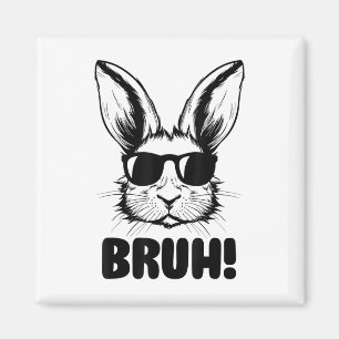 Imã Gráfico Engraçado Dia da Páscoa Bunny Bruh Para Ho