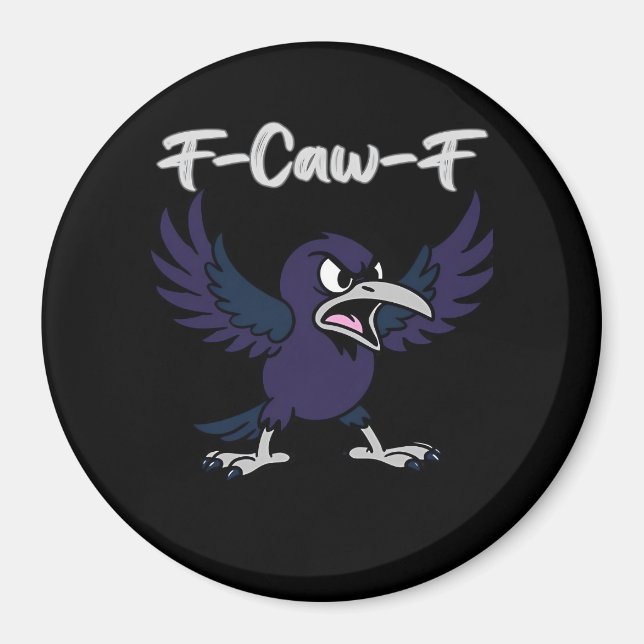 Imã Gráfico Estético F-Caw-F (Frente)