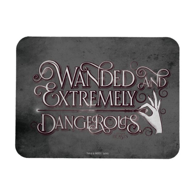 Ímã Gráfico Wanded E Extremamente Perigoso - Branco (Horizontal)