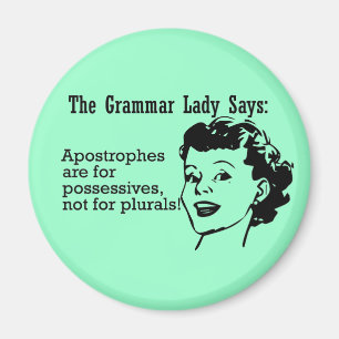 Imã Grammar Lady Apostrophes Magnets