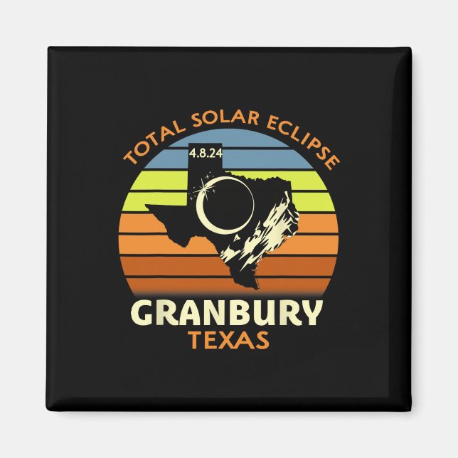 Imã Granbury Texas Total Solar Eclipse 2024 (Frente)