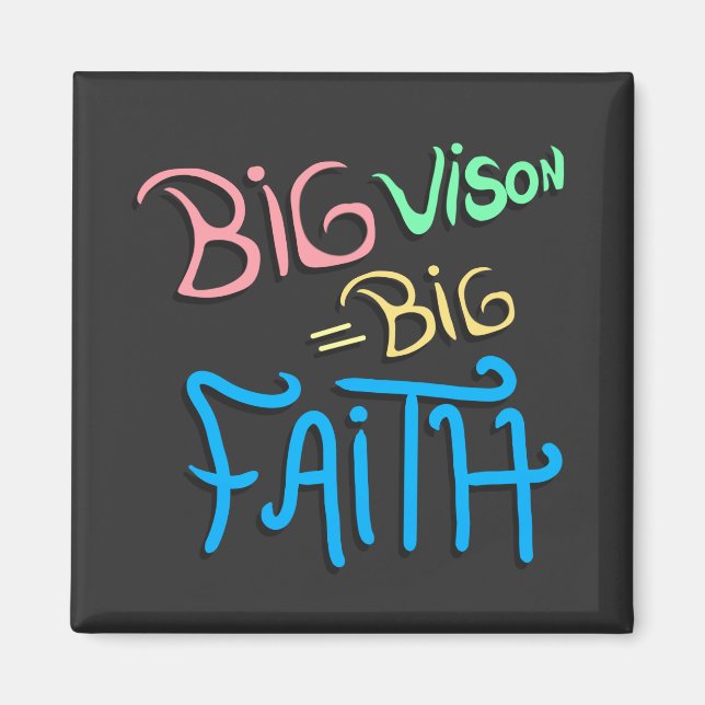 Imã Grande Visão Grande Fé (Frente)