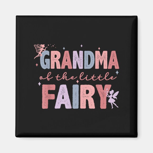 Imã Grandma Of The Little Fairy First Birthday Girl Fa (Frente)