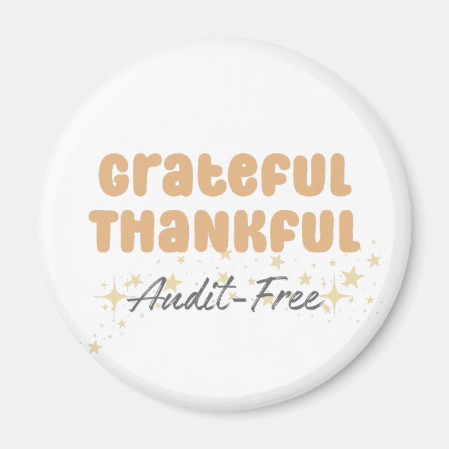 Imã Grateful Audit Free - Contador Engraçado (Frente)
