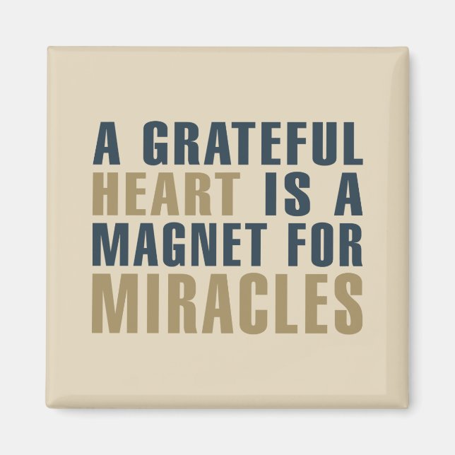 Imã Grateful Heart Magnet para milagres | Magnet (Frente)
