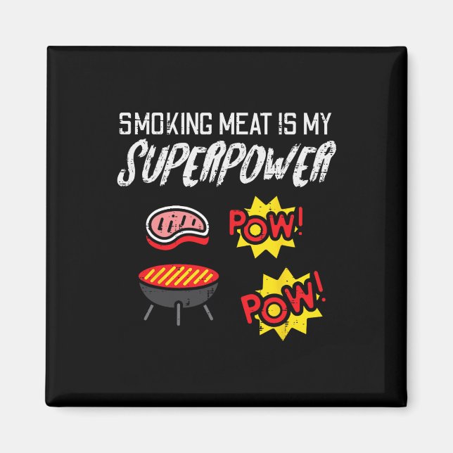 Imã Grelhar Carne Meu Superpoder Bbq Churrasco Grelha  (Frente)