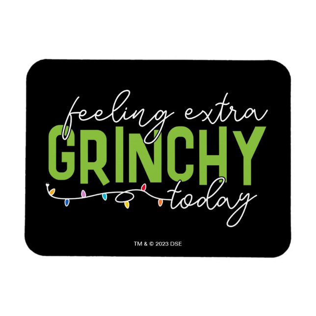 Ímã Grinch | Me Sentindo Extra Grinchy Hoje (Horizontal)
