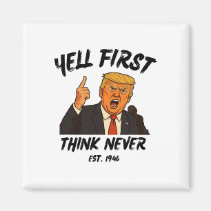 Imã Grite Primeiro Pense Nunca Trump Engraçado Anti Pr