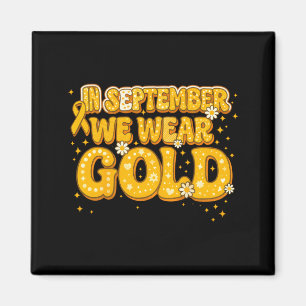 Imã Groovy Em Setembro Use Dourado Câncer Infantil