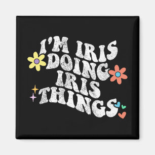 Imã Groovy Im Iris Fazendo Iris Coisas Engraçadas Da M
