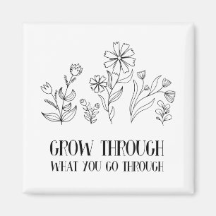 Imã Grow Through What You Go Through