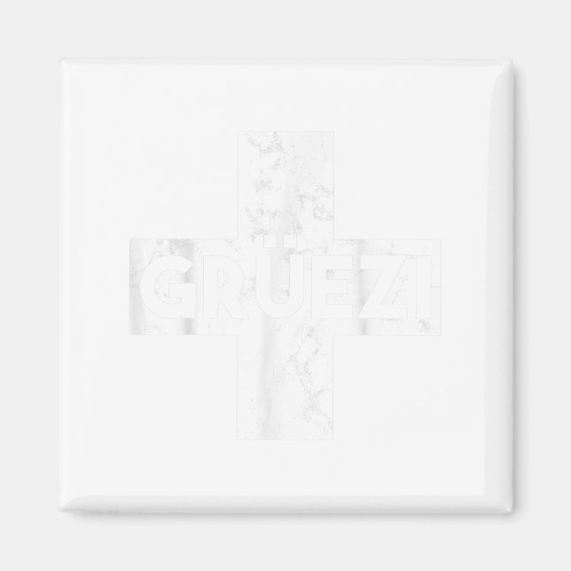 Imã Grüessech Swiss Saying Grüezi Schweiz  (Frente)