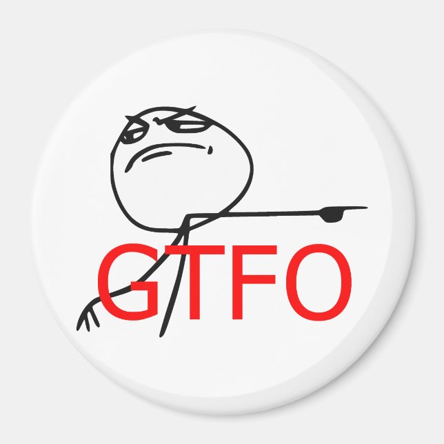Imã GTFO Saia da Cara Rage Face Memória em Quadrinhos (Frente)