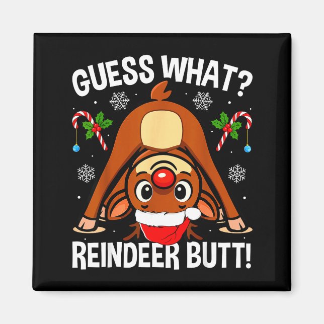 Imã Guess What Reindeer Butt Xmas Santa Funny Christma (Frente)