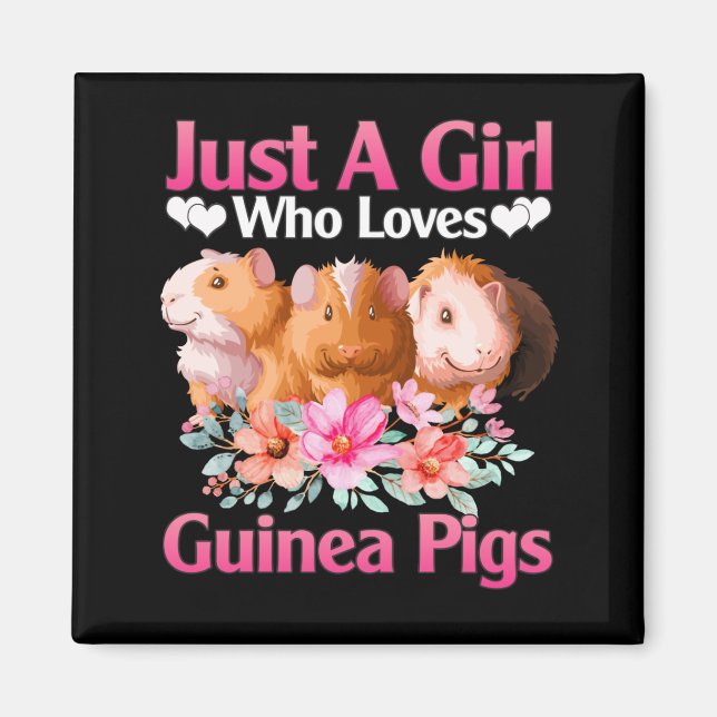 Imã Guiné Pig Apenas uma Menina Que Ama Suínos Guiné (Frente)