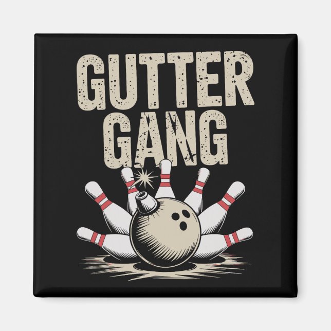 Imã Gutter Gang Bowling 1  (Frente)