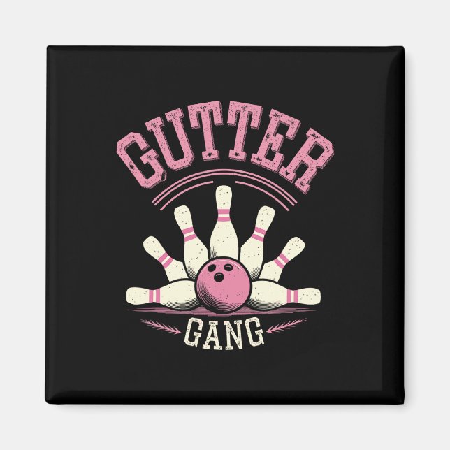 Imã Gutter Gang Bowling 3  (Frente)
