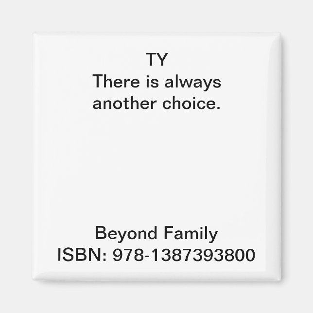 Imã Há sempre outra escolha. (Frente)