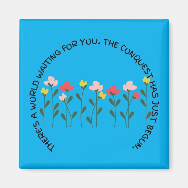 Imã Há um mundo esperando por você inspiracional (Frente)