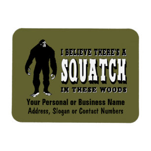 Ímã Há um Squatch nestas madeiras! Vidas de Bigfoot