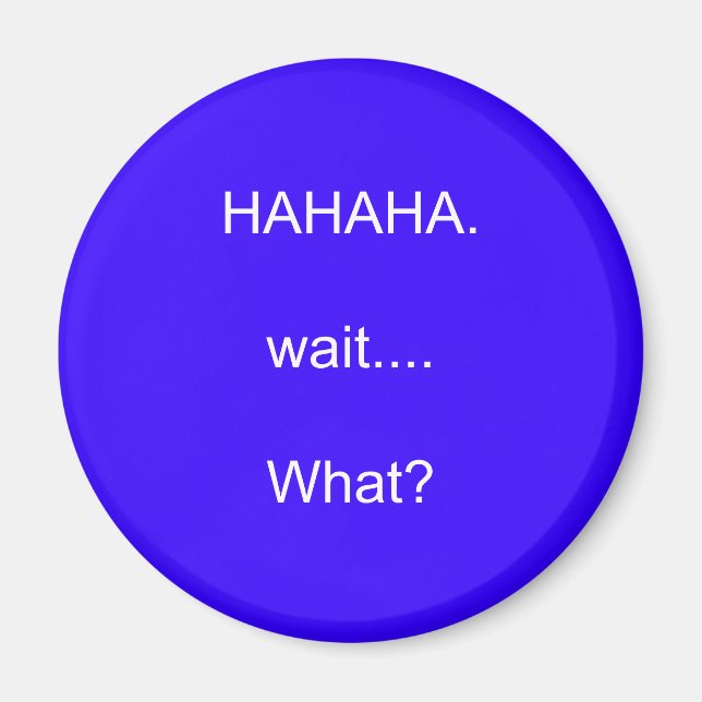 Imã HAHAHA. Espera...O quê? (Frente)