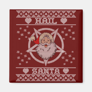 Imã Hail Santa Claus Ugly Christmas